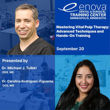  Course: Mastering Vital Pulp Therapy: Advanced Techniques and Hands - On Training September 2025 - Enova Illumination